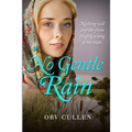 No Gentle Rain