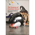The Tyranny of Common Sense: Mexico's Post-Neoliberal Conversion