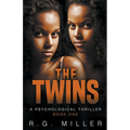 The Twins: A Psychological Thriller