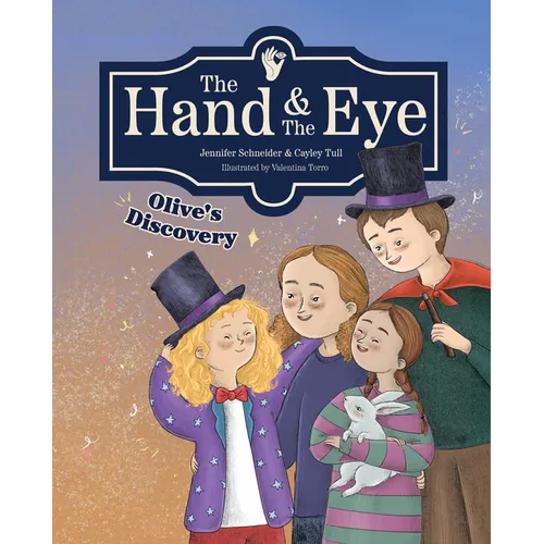 The Hand & the Eye: Olive's Discovery