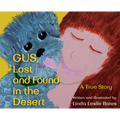 Gus, Lost and Found in the Desert