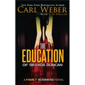 The Education of Nevada Duncan