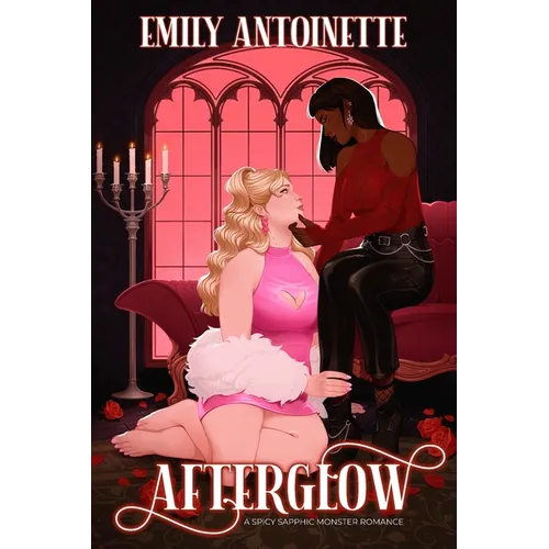 Afterglow: A Spicy Sapphic Monster Romance