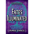 Fates Illuminated
