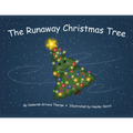 The Runaway Christmas Tree