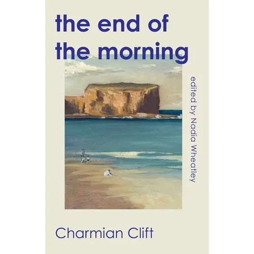 The End of the Morning