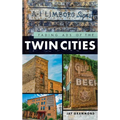 Fading Ads of the Twin Cities