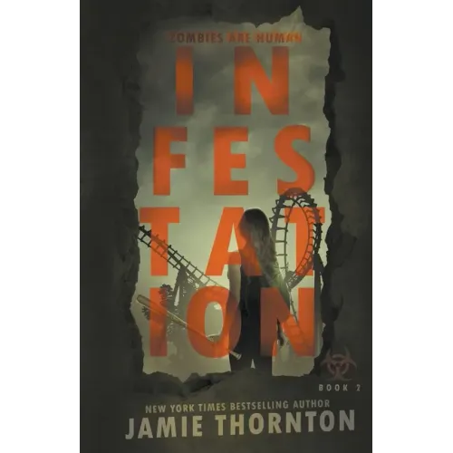 Infestation (Zombies Are Human, Book Two)