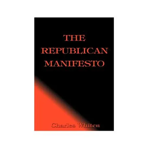 The Republican Manifesto