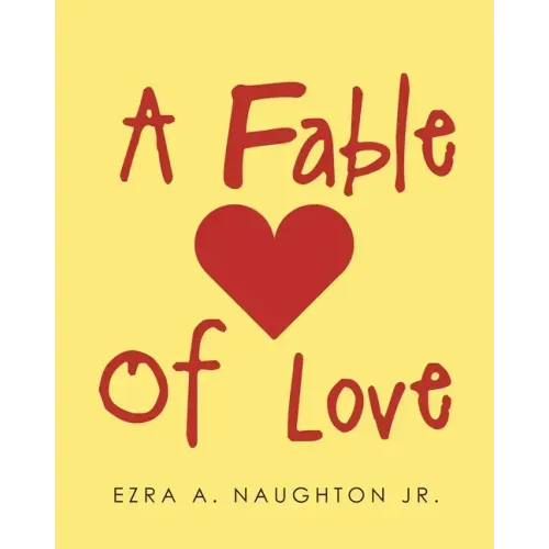 A Fable Of Love