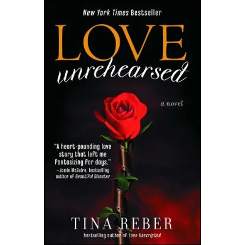Love Unrehearsed