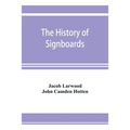 The history of signboards: from the earliest times to the present day