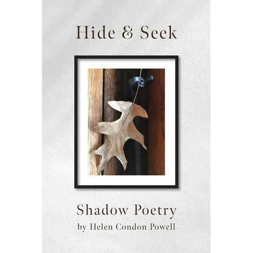 Hide & Seek: Shadow Poetry