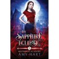 The Sapphire Eclipse (Mistwood Academy Book 1)