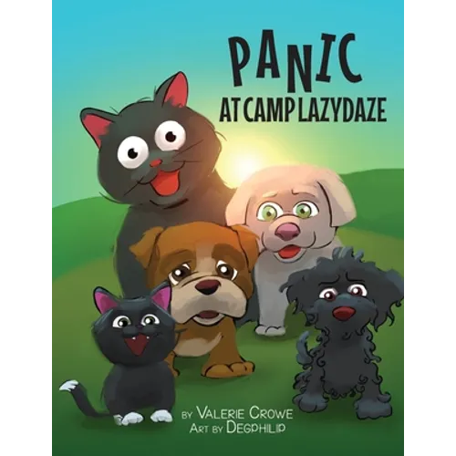 Panic at Camp LazyDaze