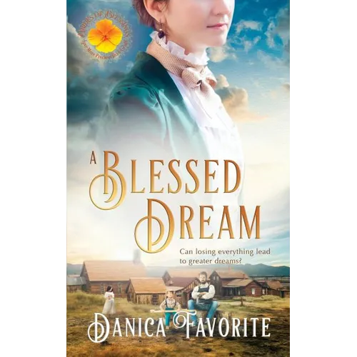 A Blessed Dream: Brides of Blessings Book 8