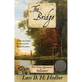 The Bridge: Tales From a Revolution - Delaware: Tales Fr