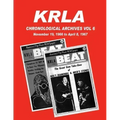 KRLA Chronological Archives Vol 6: November 19, 1966 to April 8, 1967