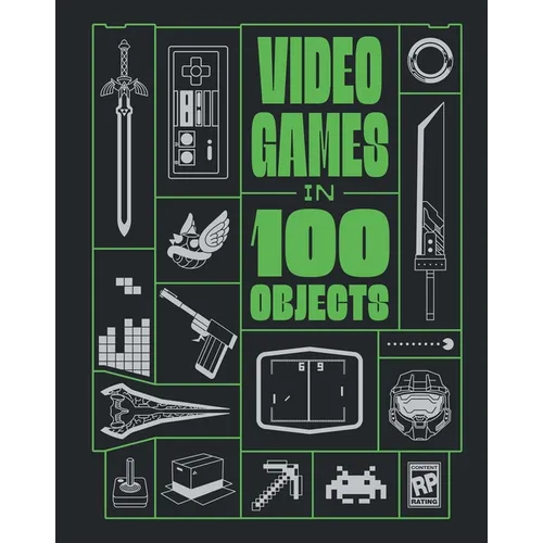 Video Games in 100 Objects