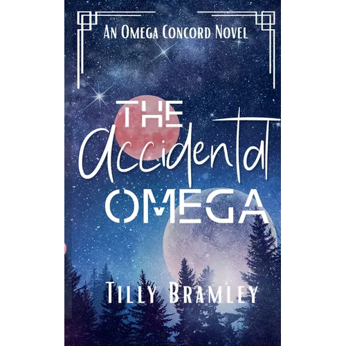 The Accidental Omega