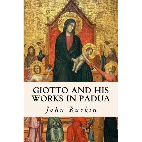 Giotto and his works in Padua