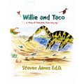 Willie and Taco: A story of friendship from long ago