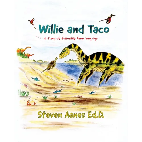 Willie and Taco: A story of friendship from long ago