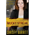 Mucky Streak