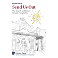 Send Us Out: The Church on Mission through Hospitality