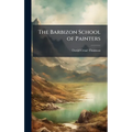 The Barbizon School of Painters
