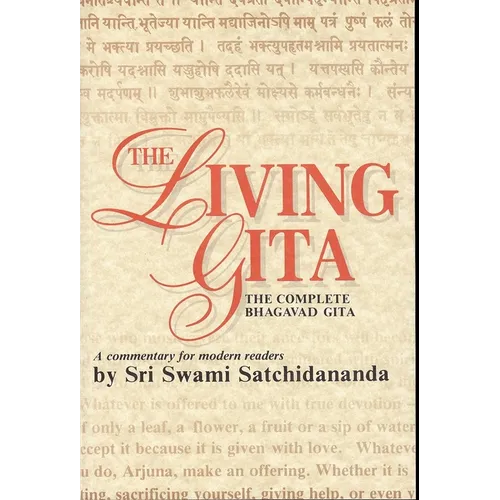 Living Gita: The Complete Bhagavad Gits