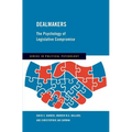 Dealmakers: The Psychology of Legislative Compromise
