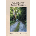 A Medley of Short Stories