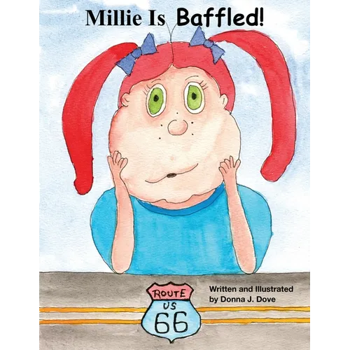 Millie is Baffled!: On Route 66