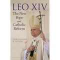 Leo XIV: The New Pope and Catholic Reform