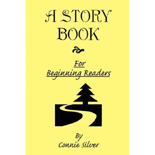 A Story Book for Beginning Readers