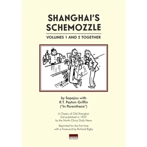 Shanghai's Schemozzle