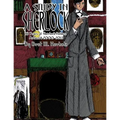 A Study in Sherlock: 13 Years of Sherlock Holmes Artwork 2000-2013