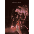 Mist