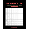 Sudoku Killer: Hard Sudoku Game Books Puzzle for Everyday Challenge, Brain Game for Teens and Adults, Large Print