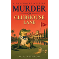 Murder on Clubhouse Lane