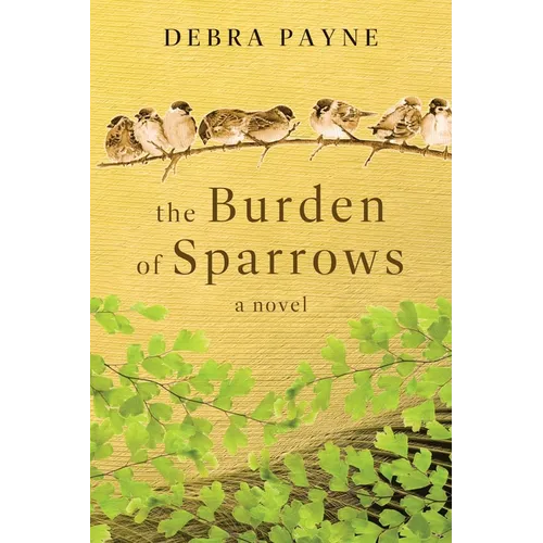 The Burden of Sparrows