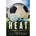 Striking Heat