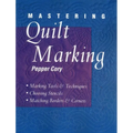 Mastering Quilt Marking: Marking Tools and Techniques, Choosing Stencils, Matching Borders and Corners