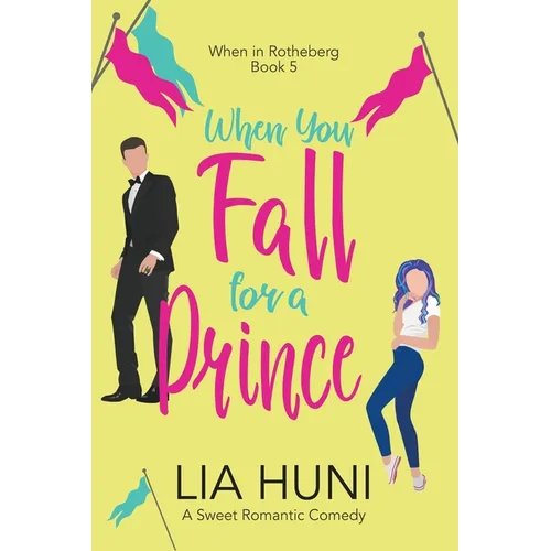When You Fall for a Prince