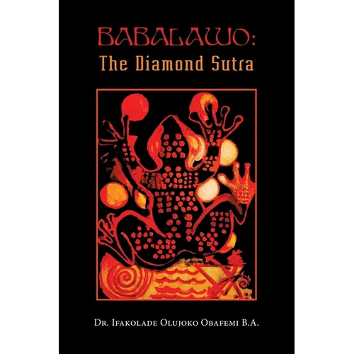 Babalawo: The Diamond Sutra