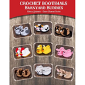 Crochet Bootimals - Barnyard Buddies: Adorable Animal Baby Booties