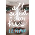 All Eyes on Her