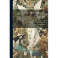 Celtic Wonder-tales