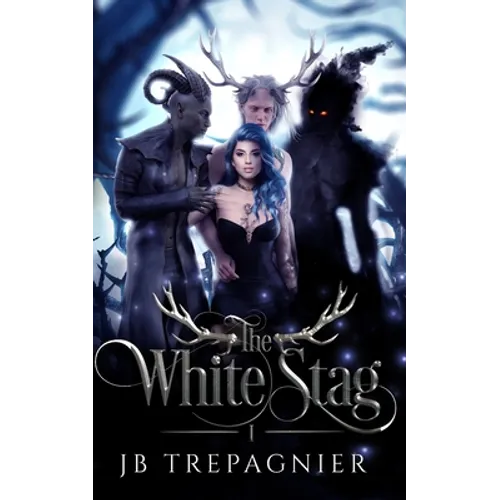 The White Stag: A Paranormal Reverse Harem Romance
